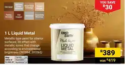 Builders Warehouse Fired Earth Liquid Metal offer