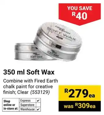Builders Warehouse Fired Earth Soft Wax offer