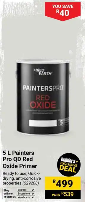 Builders Warehouse Fired Earth Painters Pro QD Red Oxide Primer offer