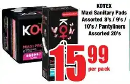 Boxer KOTEX Maxi Sanitary Pads Assorted/ Pantyliners Assorted offer