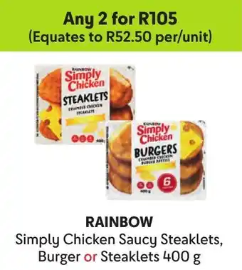 Makro RAINBOW Simply Chicken Saucy Steaklets, Burger or Steaklets offer
