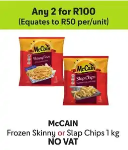 Makro McCain Frozen Skinny or Slap Chips offer