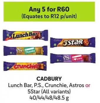 Makro CADBURY Lunch Bar, P.S., Crunchie, Astros or 5Star offer