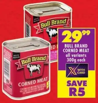 Shoprite Bull brand corned meat offer