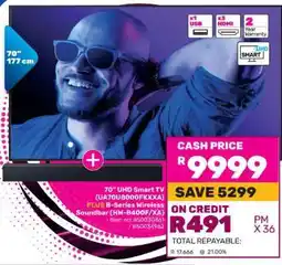 Game 70 UHD Smart TV + B-Series Wireless Soundbar offer