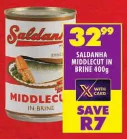 Shoprite Saldanha middlecut in brine offer