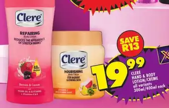 Shoprite Clere hand & body lotion/ crème offer