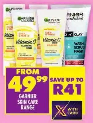 Shoprite Garnier skin care range offer