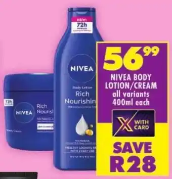 Shoprite Nivea body lotion/ cream offer
