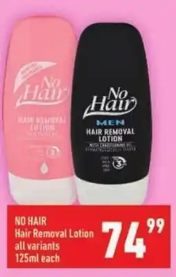 Shoprite NO HAIR Hair Removal Lotion offer