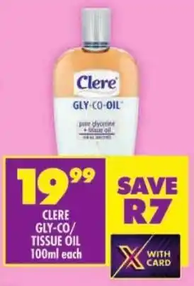 Shoprite Clere gly-co/ tissue oil offer