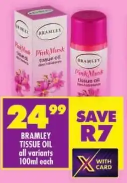 Shoprite Bramley tissue oil offer