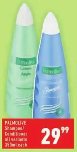 Shoprite PALMOLIVE Shampool/ Conditioner offer