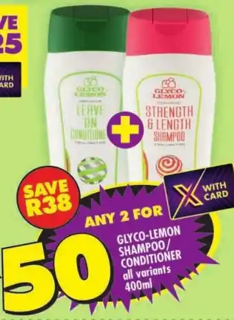 Shoprite Glyco-lemon shampoo/ conditioner offer