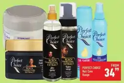 Shoprite PERFECT CHOICE Hair Care Range offer