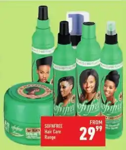 Shoprite SOFNFREE Hair Care Range offer