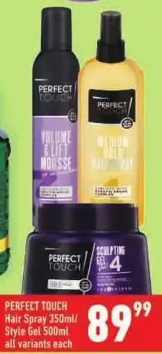Shoprite PERFECT TOUCH Hair Spray/ Style Gel offer