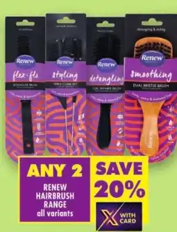 Shoprite Renew hairbrush range offer
