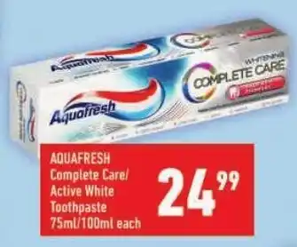 Shoprite AQUAFRESH Complete Care/ Active White Toothpaste offer