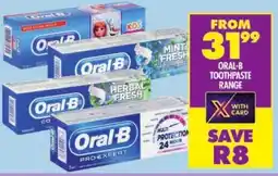 Shoprite Oral-b toothpaste range offer