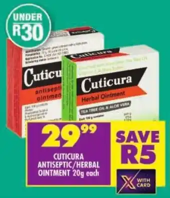 Shoprite Cuticura antiseptic/ herbal ointment offer