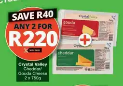 Checkers Crystal Valley Cheddar/Gouda Cheese offer