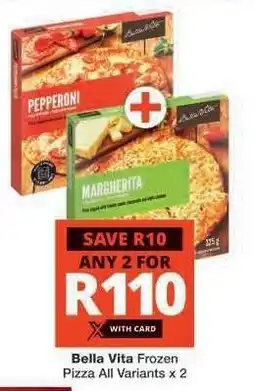 Checkers Bella Vita Frozen Pizza offer