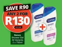 Checkers Sanex Shower Gel offer