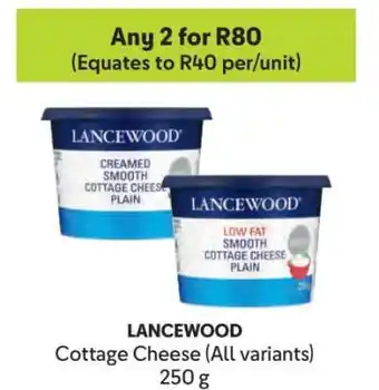 Makro Lancewood Cottage Cheese All Variants offer