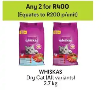 Makro WHISKAS Dry Cat (All variants) offer