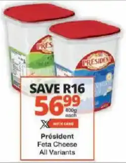 Checkers Président Feta Cheese All Variants offer