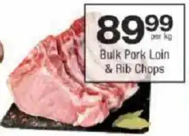 Checkers Bulk Pork Loin & Rib Chops offer