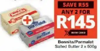 Checkers Bonnita/ Parmalat Salted Butter offer