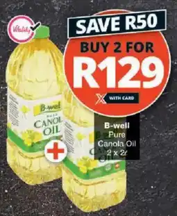 Checkers B-well Pure Canola Oil offer