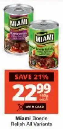 Checkers Miami Boerie Relish All Variants offer