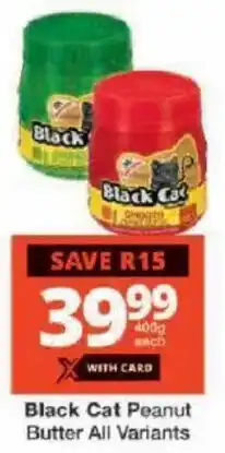 Checkers Black Cat Peanut Butter All Variants offer