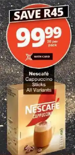 Checkers Nescafé Cappuccino Sticks All Variants offer