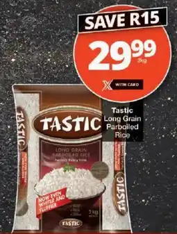Checkers Tastic Long Grain Parboiled Rice offer