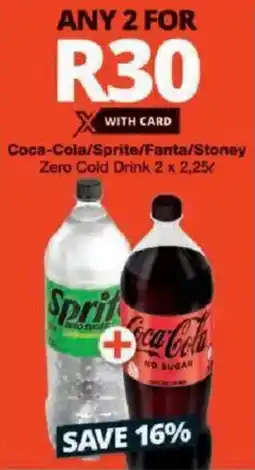 Checkers Coca-Cola/ Sprite/ Fanta/ Stoney Zero Cold Drink offer