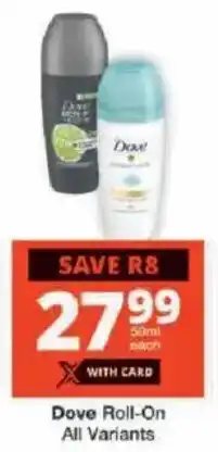 Checkers Dove Roll-On All Variants offer