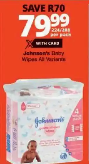 Checkers Johnson's Baby Wipes All Variants offer