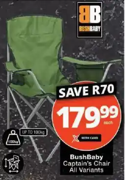 Checkers BushBaby Captain's Chair All Variants offer