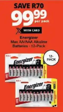Checkers Energizer Max AA/ AAA Alkaline Batteries offer
