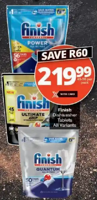 Checkers Finish Dishwasher Tablets All Variants offer