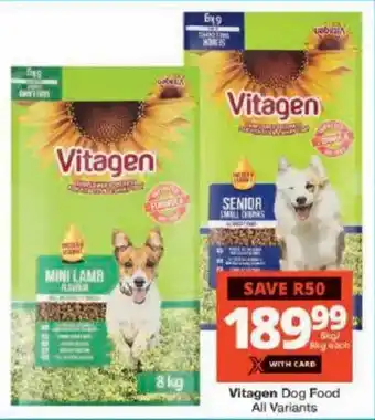 Checkers Vitagen Dog Food All Variants offer