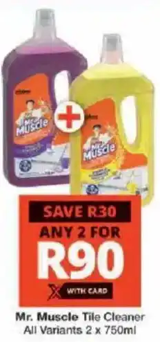 Checkers Mr. Muscle Tile Cleaner All Variants offer