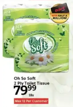 Oxford Freshmarket Oh So Soft 2 Ply Toilet Tissue offer