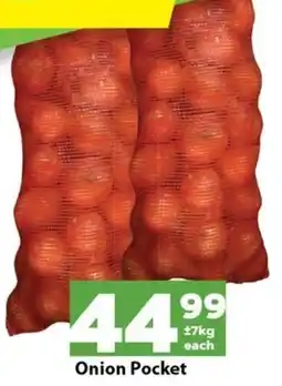 Check Save Onion Pocket offer