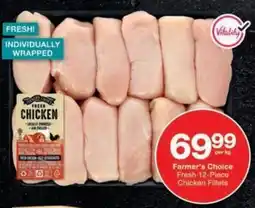 Checkers Hyper Farmer's Choice Fresh Chicken Fillets offer