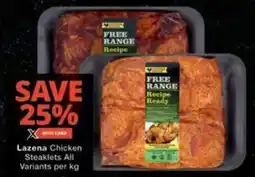 Checkers Hyper Lazena Chicken Steaklets All Variants offer